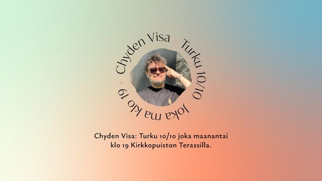 Chyden visa: Turku 10/10 - tapahtuman kuva