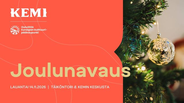 Kemin Joulunavaus 2026 - tapahtuman kuva