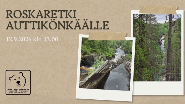 Roskaretki Auttikönkäälle - tapahtuman kuva