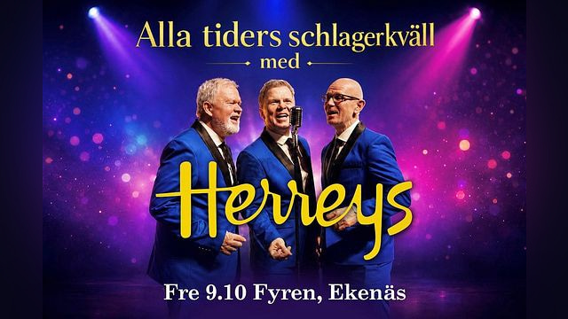 Alla tiders schlagerkväll med Herreys på Fyren! - tapahtuman kuva
