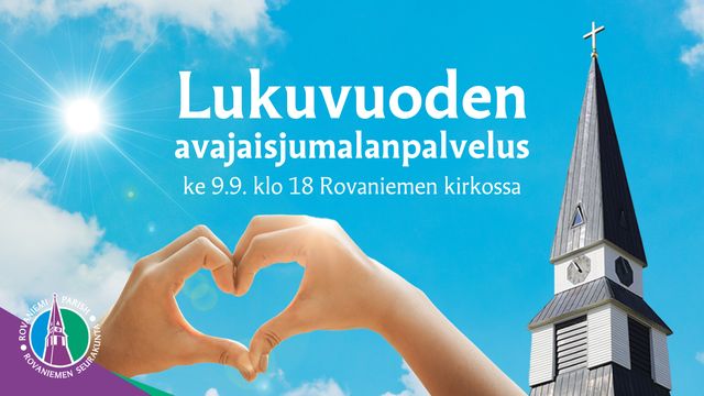 Lukuvuoden avajaisjumalanpalvelus Rovaniemen kirkossa ke 9.9. klo 18 - tapahtuman kuva