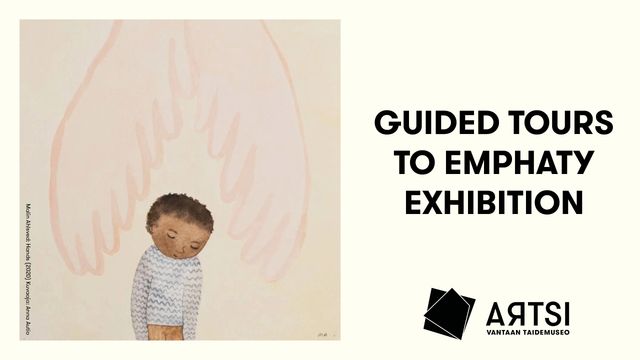 Guided tours in English to Empathy exhibition - tapahtuman kuva