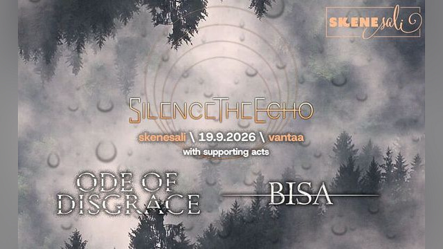 Silence the Echo, Ode of Disgrace, BISA - tapahtuman kuva