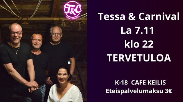 Keiliksellä Tessa & Carnival la 7.11 klo 22 - tapahtuman kuva