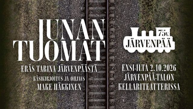 Järvenpään teatteri: Junan tuomat - tapahtuman kuva