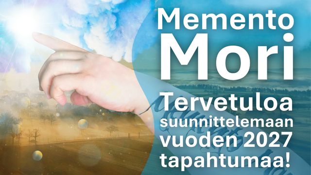 Kaikille avoin vuoden 2027 Memento Mori -tapahtumakokonaisuuden suunnittelu - tapahtuman kuva