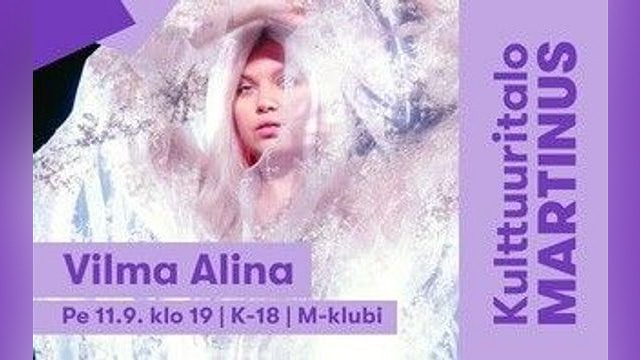 M-klubi: Vilma Alina K-18 - tapahtuman kuva